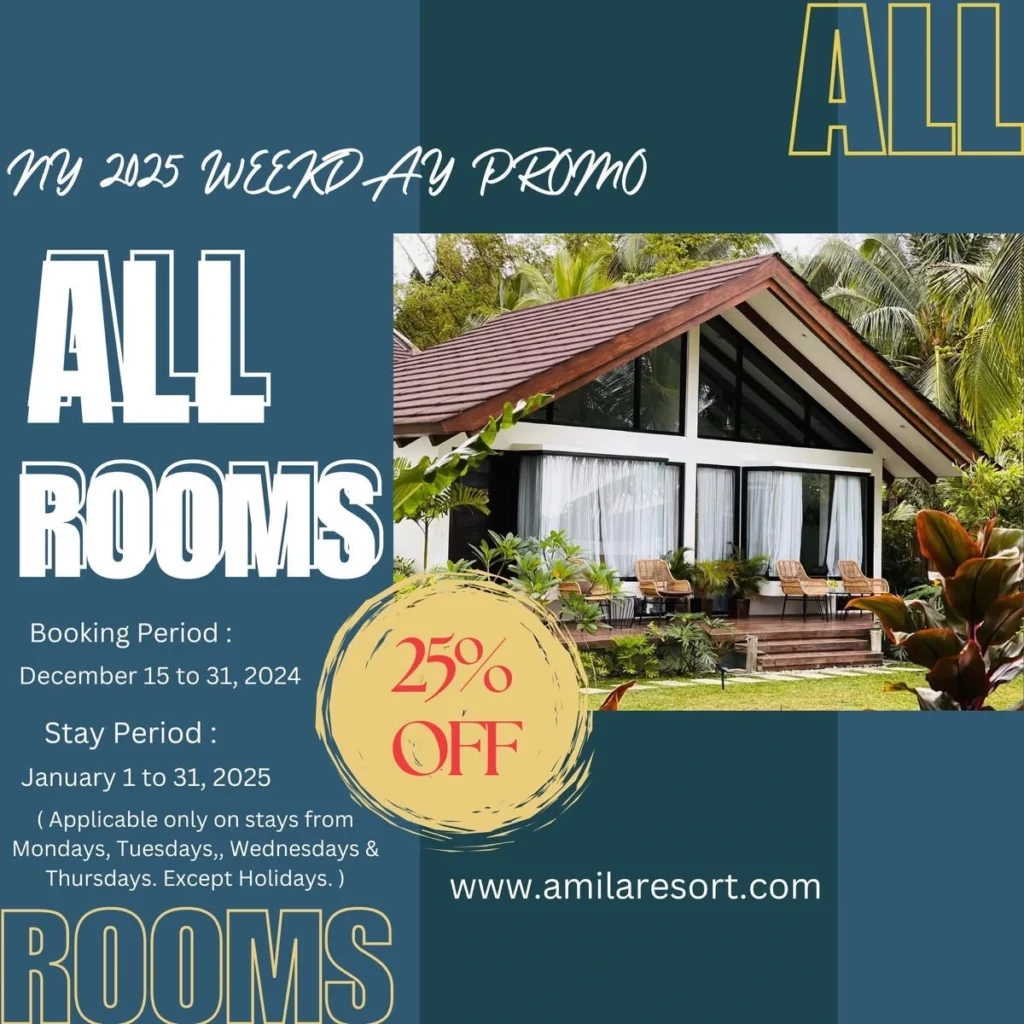 Promotional Image For Amila Resort's New Year 2025 Weekday Promo. Features A Tropical Bungalow With 25% Off All Rooms. Book From Dec 15, 2023, To Dec 31, 2024, For Weekday Stays In January 2025. Excludes Holidays.